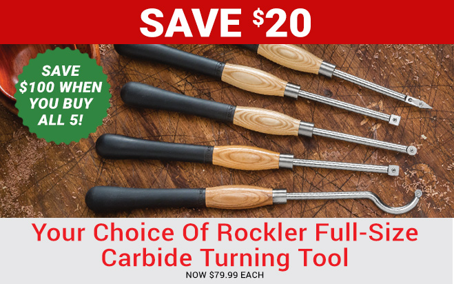 $20 off your choice of Rockler Full-Size Carbide Turning Tool