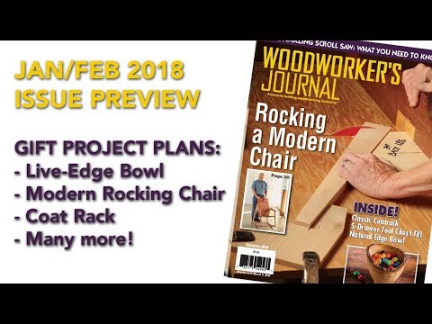 January/February 2018 Issue Preview - Woodworker's Journal - Woodworking