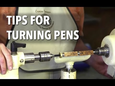 Tips for Turning Pens