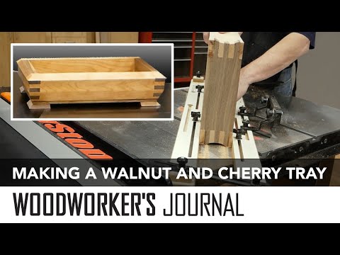 Making a Walnut and Cherry Tray Using Only a Table Saw